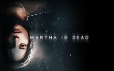 Martha Is Dead – Review PC